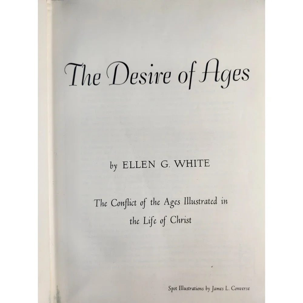 Vintage 1964 The Desire Of Ages by Ellen G. White Illustrated Hardcover Book